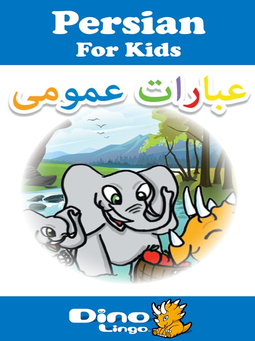 Title details for Persian for kids - Phrases storybook by Dino Lingo - Available
